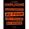 Image de Simplissime - Plats complets au four: Plat complets au four les + faciles du monde - Jean-François Mallet en occasion ou reconditionné