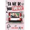 Image de Ta vie de YouTubeuse en occasion ou reconditionné