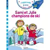 Image de Sami et Julie CP Niveau 3 Sami et Julie, champions de ski - Emmanuelle Massonaud et Thérèse Bonté en occasion ou reconditionné