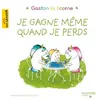 Image de Je gagne même quand je perds - Aurélie Chien Chow Chine, Aurélie Chien Chow Chine en occasion ou reconditionné