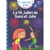 Image de Sami et Julie CP Niveau 3 Le 14 juillet de Sami et Julie - Thérèse Bonté, Emmanuelle Massonaud et Thérèse Bonté en occasion ou reconditionné