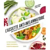 Image de L'assiette Anti-Inflammatoire - Guide Pratique Et Recettes Saines Pour Prévenir Les Inflammations