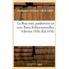 Image de Le Bras Noir, Pantomine En Vers - Paris, Folies-Nouvelles, 8 FÃ©vrier 1856