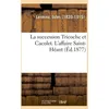 Image de La Succession Tricoche Et Cacolet - L'affaire Saint-HÃ©ant