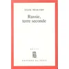 Image de Russie, Terre Seconde - RÃ©cit
