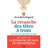 Image de La Revanche des têtes à trous: Bien apprendre et tout retenir à tout âge en occasion ou reconditionné