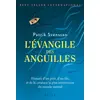 Image de L'Évangile des anguilles en occasion ou reconditionné