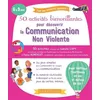 Image de 50 ActivitÃ©s Bienveillantes Pour Apprendre La Communication Non Violente
