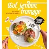 Image de Happy Food Oeuf, Jambon, Fromage - Collectif en occasion ou reconditionné