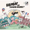 Image de Bibimbap Ou Jambon-Beurre ? - Les Aventures D'une CorÃ©enne En France !