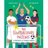 Image de Tes footballeurs préférés, 20 portraits inédits - Valentin Verthé en occasion ou reconditionné