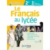 Image de Le FranÃ§ais Au LycÃ©e MÃ©thodes Et Pratiques 2de Et 1er - Manuel De L'Ã©lÃ¨ve