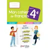 Image de Mon cahier de français 4e - Bénédicte Le Doré, Isabelle-Marie Franchet, Amélie Archenault, Anne-Caroline Lissoir, Emmanuelle Toudic, Bénédicte Gaillard, Céline Carriou en occasion ou reconditionné