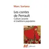 Image de Les contes de Perrault : culture savante et traditions populaires - Marc Soriano en occasion ou reconditionné