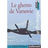 Image de Le Ghetto De Varsovie - Anthologie