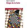 Image de Éloge de la fuite - Henri Laborit en occasion ou reconditionné