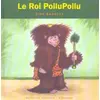 Image de Le Roi PoiluPoilu - de 4 à 7 ans - Alex Sanders, Alex Sanders en occasion ou reconditionné