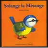 Image de Solange la Mésange - Antoon Krings en occasion ou reconditionné