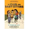 Image de Le Club Des Baby-Sitters - Tome 2 - Le Secret De Lucy