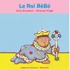 Image de Le Roi BéBé - Alex Sanders en occasion ou reconditionné