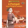 Image de À Pompéi sous l'Empire romain: Flavia, Pompéi, an 79 - Sandrine Mirza en occasion ou reconditionné