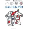 Image de Dessiner avec ... Jean Dubuffet en occasion ou reconditionné