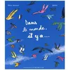 Image de Dans Le Monde Il Y A...