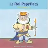 Image de Le Roi PapyPapy - Alex Sanders en occasion ou reconditionné