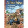 Image de Le Petit Prince : La Planète du Gargand en occasion ou reconditionné
