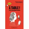 Image de À table !: Petite philosophie du repas - Martine Gasparov et Violaine Leroy en occasion ou reconditionné