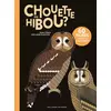 Image de Chouette ou hibou ? - Emma Strack, Guillaume Plantevin en occasion ou reconditionné
