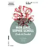 Image de Mon amie Sophie Scholl - Paule Du Bouchet en occasion ou reconditionné