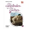 Image de Des cannibales/Des coches - Michel de Montaigne en occasion ou reconditionné