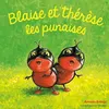 Image de Blaise Et ThÃ©rÃ¨se Les Punaises