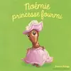Image de Les Drôles de Petites Bêtes - Noemie Princesse Fourmi - Dès 3 ans - Antoon Krings en occasion ou reconditionné