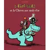 Image de LE PIRATOSAURE ET LA CHEVRE AUX OEUFS D'OR - Alex Sanders en occasion ou reconditionné