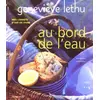 Image de Au bord de l'eau - Geneviève Lethu, Jacques Boulay en occasion ou reconditionné