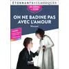 Image de On ne badine pas avec l'amour: Bac 2025 - Alfred de Musset en occasion ou reconditionné