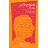 Image de La Biographie - Anthologie