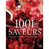 Image de Les 1001 saveurs qu'il faut avoir goûtées dans sa vie - Frances Case, Paul Bocuse, Patricia Crossley-Lamin en occasion ou reconditionné