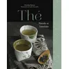 Image de ThÃ© - Rituels Et Bienfaits