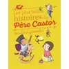 Image de Les plus belles histoires du Père Castor qui font grandir - Collectif en occasion ou reconditionné