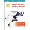Image de Corps naturel, corps artificiel : Programme BTS 2018-2019 - Collectif, Grégoire Schmitzberger et Elise Chedeville en occasion ou reconditionné