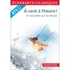 Image de A Cent Ã L'heure ! - 13 Nouvelles Sur La Vitesse - Edition 2020-2021