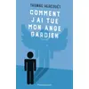 Image de Comment j'ai tué mon ange gardien - Thomas Hercouët en occasion ou reconditionné