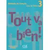 Image de Tout va bien! - Niveau 3   Livre de l'élève - Hélène Augé, Maria Dolores Cañada Pujols, Claire Marlhens, Llucia Martin en occasion ou reconditionné