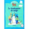 Image de Gafi le bonhomme de neige, album 1 - Bentolila, Remond, Rousseau en occasion ou reconditionné