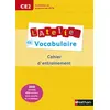Image de L'Atelier de Vocabulaire CE2 - Marianne André-Kérébel, Fanny De La Haye et Marie-Christine Pellé en occasion ou reconditionné