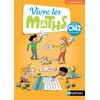 Image de Vivre les maths CM2 - Collectif, Louis Corrieu, Thierry Fayette, Jacky Jardy, Jacqueline Jardy, Loïc Rouy en occasion ou reconditionné