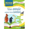 Image de Une AnnÃ©e Autour Des Contes Cycle 1 - Programme 2015
